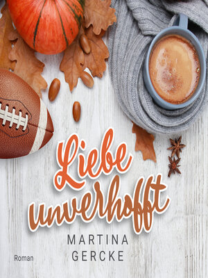cover image of Liebe unverhofft (ungekürzt)